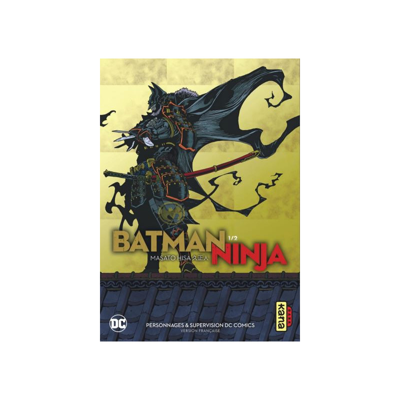 BATMAN NINJA  TOME 1