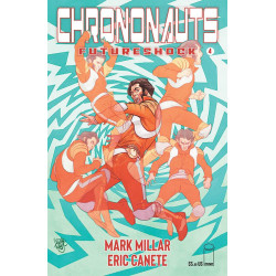 CHRONONAUTS FUTURESHOCK  4 CVR A FERRY