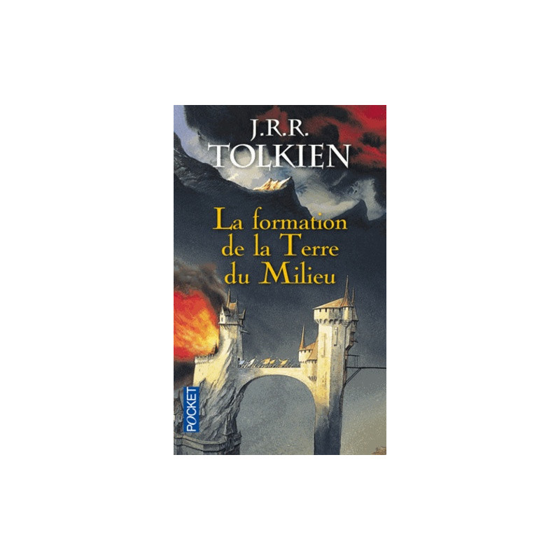 LA FORMATION DE LA TERRE DU MILIEU  VOLUME 04