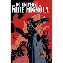 DC UNIVERSE BY MIKE MIGNOLA