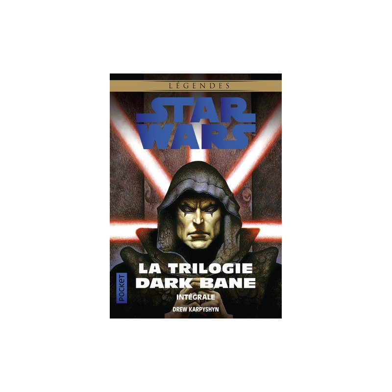 STAR WARS  LA TRILOGIE DARK BANE  INTEGRALE