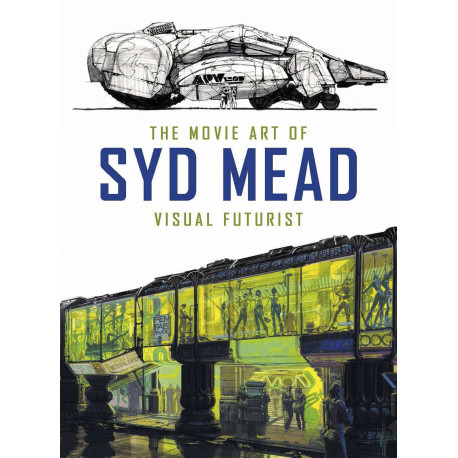 MOVIE ART OF SYD MEAD VISUAL FUTURIST