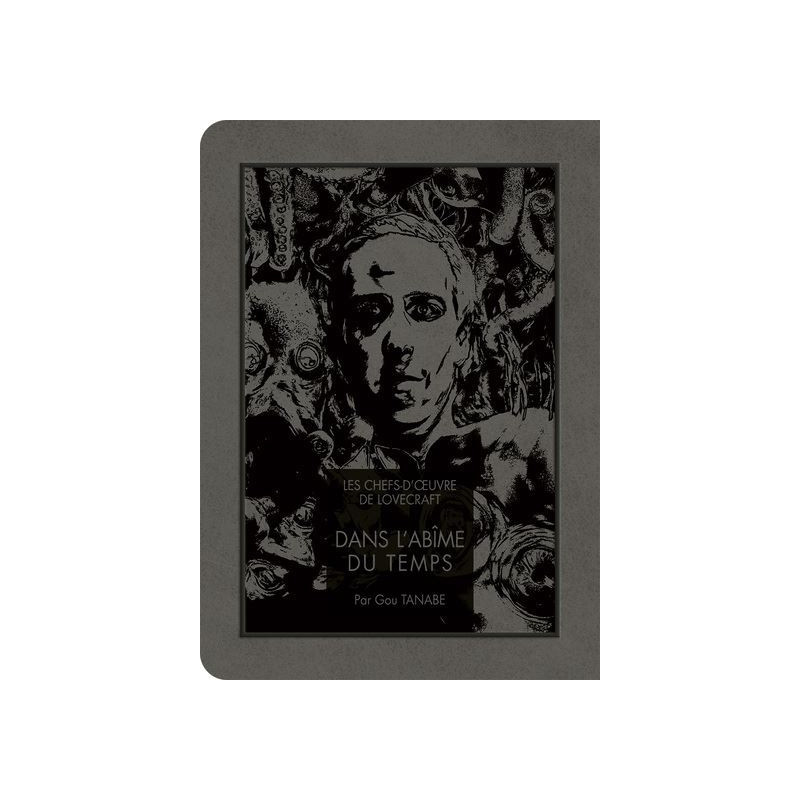 LES CHEFSD OEUVRE DE LOVECRAFT  DANS L ABIME DU TEMPS