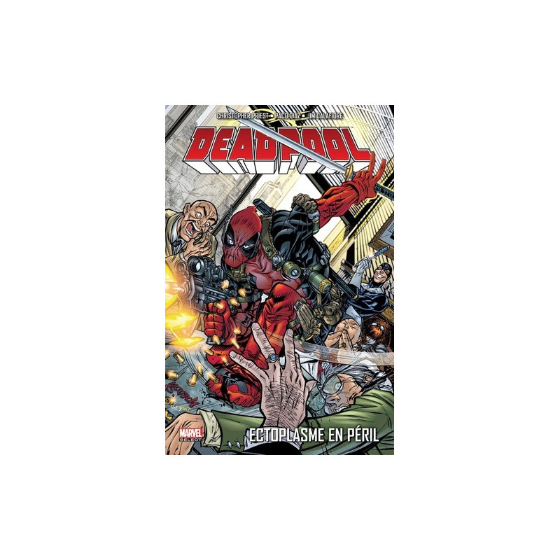 DEADPOOL T05  ECTOPLASME EN PERIL