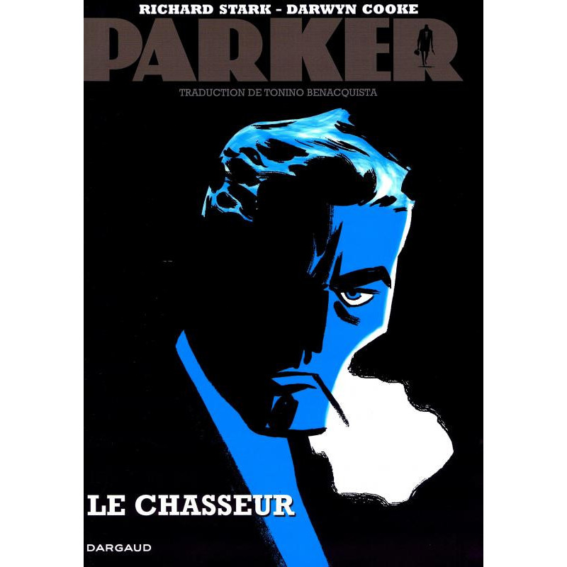 PARKER  TOME 1  LE CHASSEUR