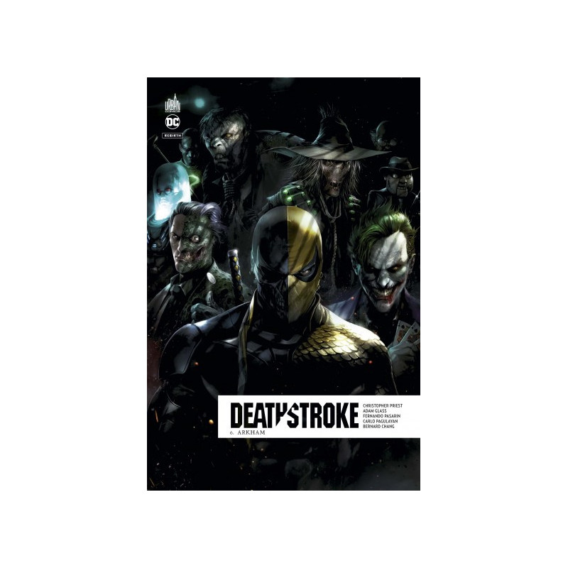 DC REBIRTH  DEATHSTROKE REBIRTH TOME 6