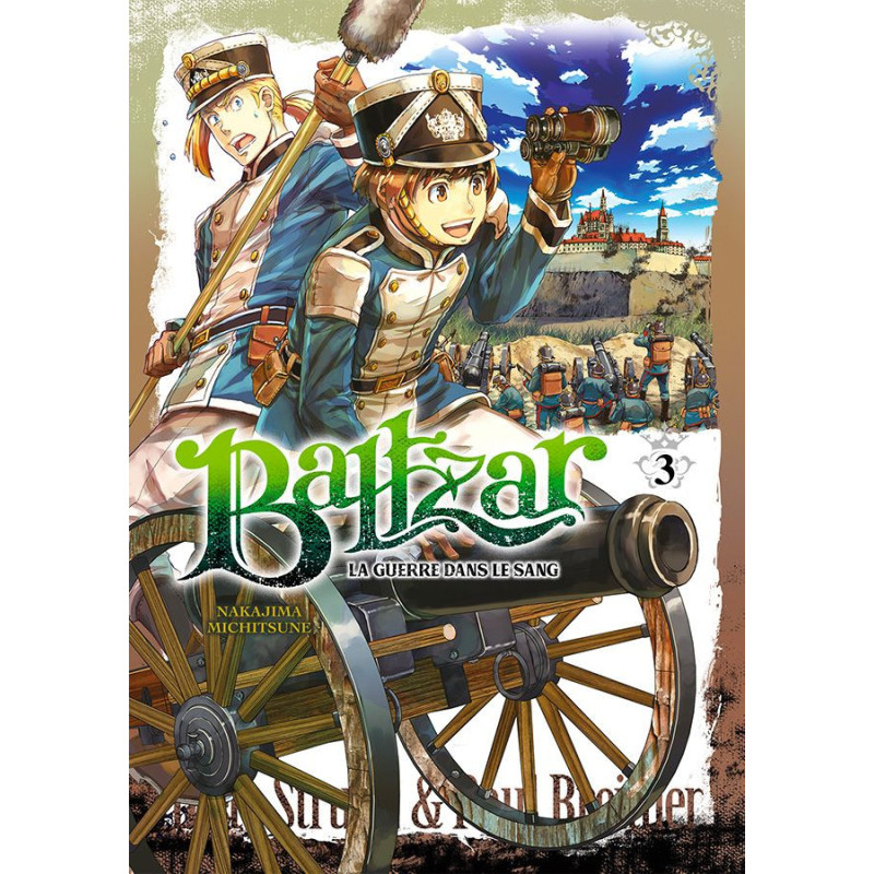BALTZAR  LA GUERRE DANS LE SANG  TOME 3