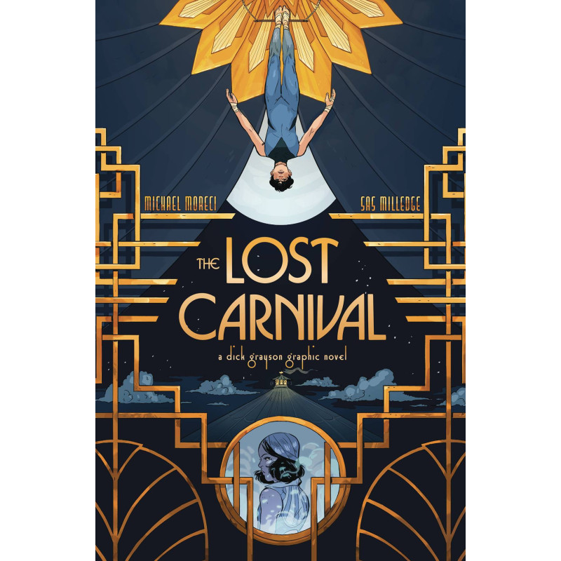 LOST CARNIVAL A DICK GRAYSON GRAPHIC NOVEL TP 