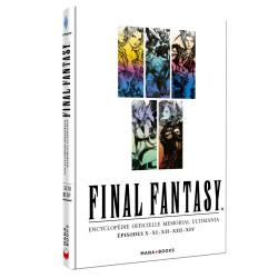 FINAL FANTASY  ENCYCLOPEDIE OFFICIELLE MEMORIAL ULTIMANIA  EPISODES X 