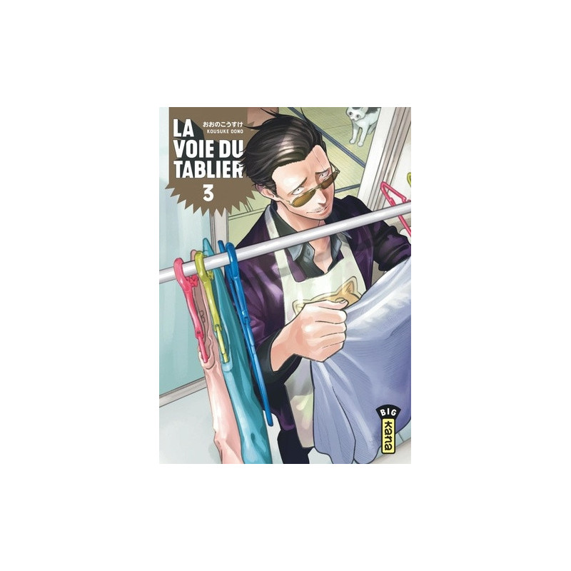 LA VOIE DU TABLIER  TOME 3