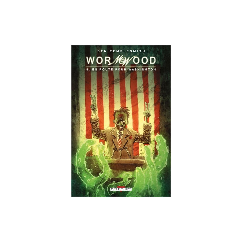 WORMWOOD T04  EN ROUTE POUR WASHINGTON