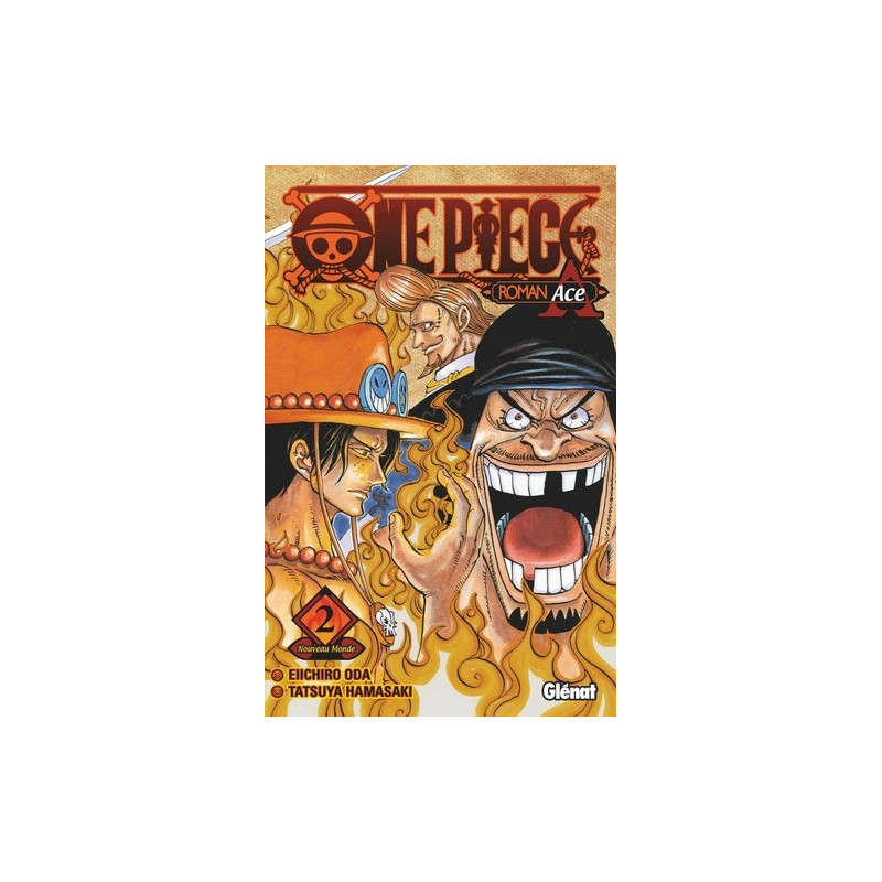 ONE PIECE ROMAN - NOVEL A 2E PARTIE