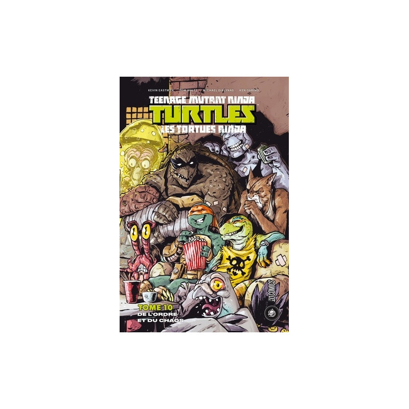 LES TORTUES NINJA  TMNT  T10  DE L ORDRE ET DU CHAOS