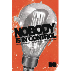 NOBODY IS IN CONTROL TP 