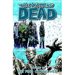WALKING DEAD TP VOL 15 WE FIND OURSELVES