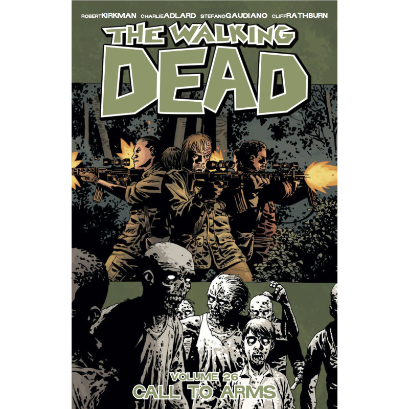 WALKING DEAD TP VOL 26 CALL TO ARMS