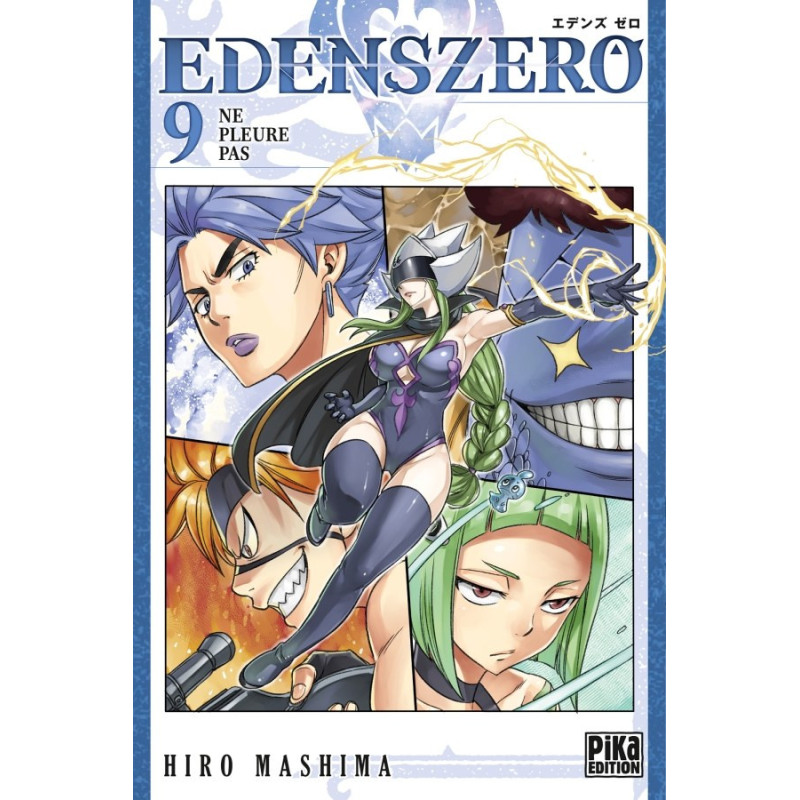 EDENS ZERO T09  NE PLEURE PAS