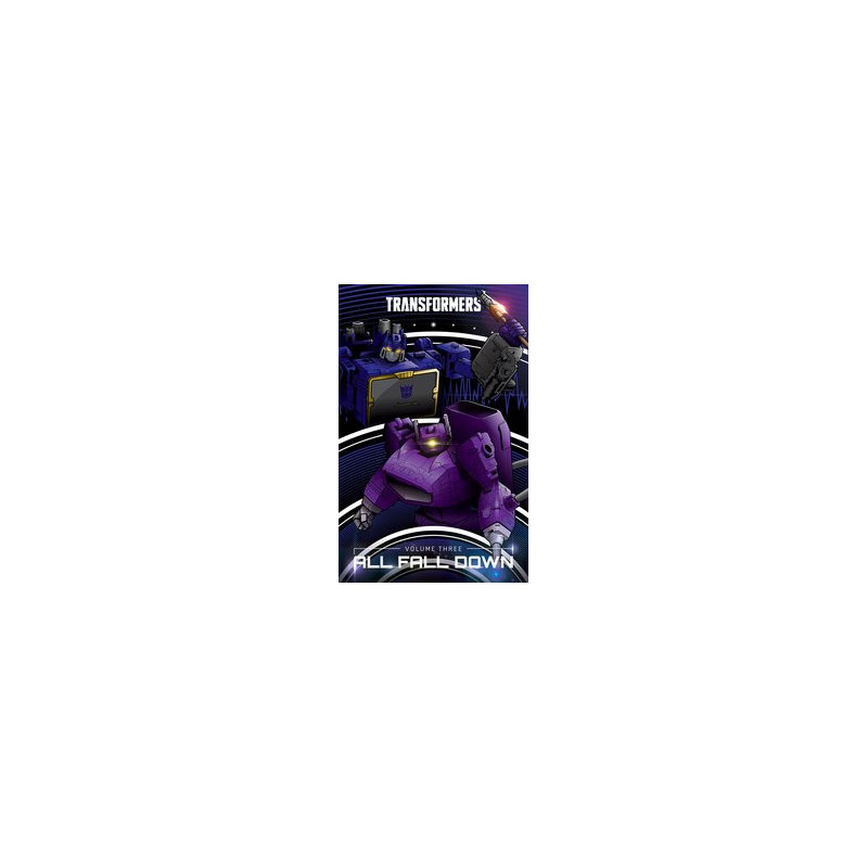 TRANSFORMERS HC VOL 3 ALL FALL DOWN