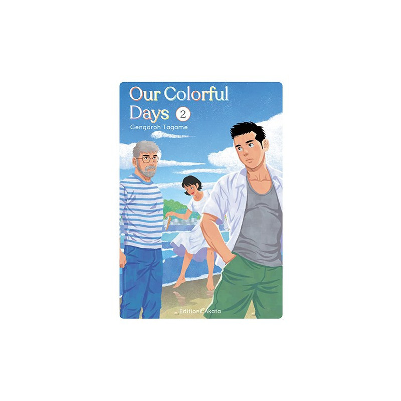 OUR COLORFUL DAYS  TOME 2