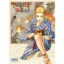 ISABELLA BIRD  FEMME EXPLORATRICE T06  VOL06