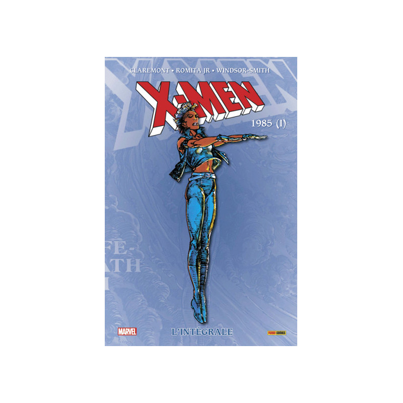 X-MEN: L'INTEGRALE 1985 (I) (NOUVELLE EDITION)