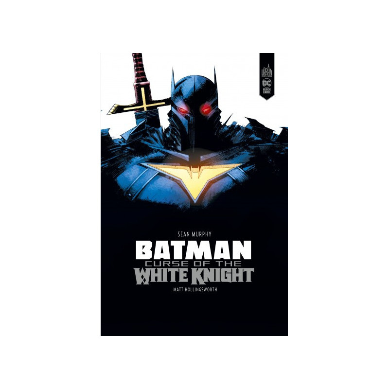 BATMAN  CURSE OF THE WHITE KNIGHT