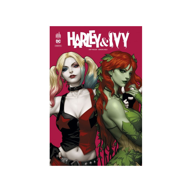 HARLEY QUINN REBIRTH - HARLEY & IVY - TOME 0