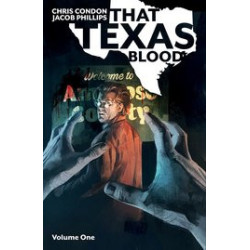 THAT TEXAS BLOOD TP VOL 1
