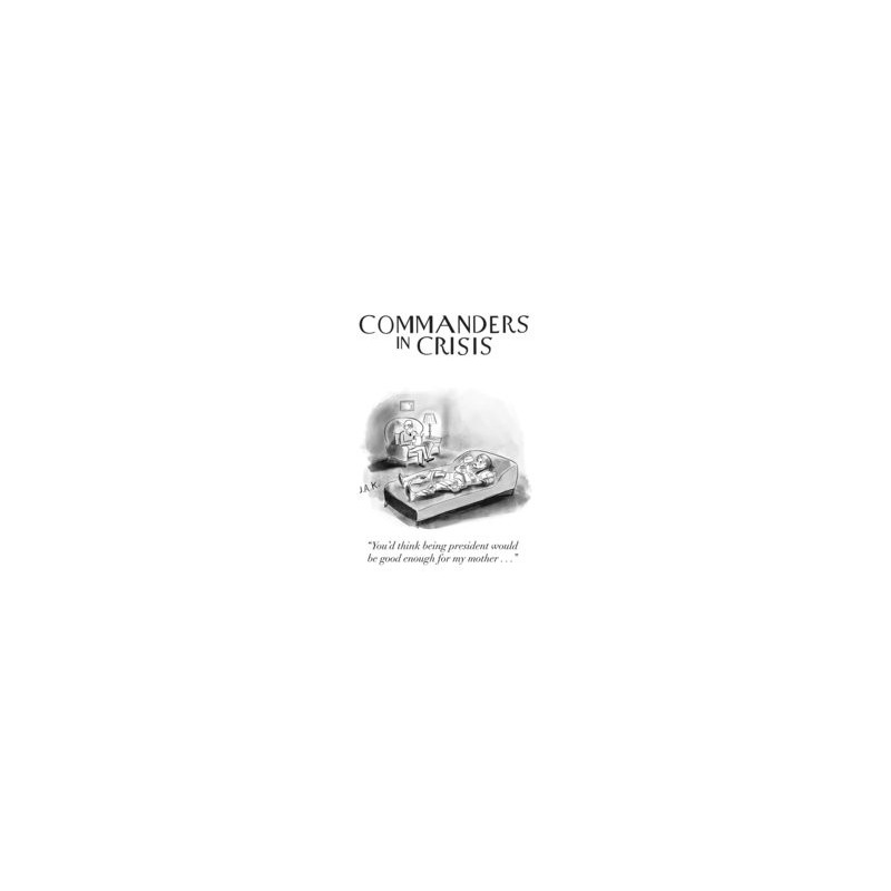 COMMANDERS IN CRISIS  4 CVR C KATZENSTEIN