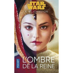 STAR WARS  L OMBRE DE LA REINE