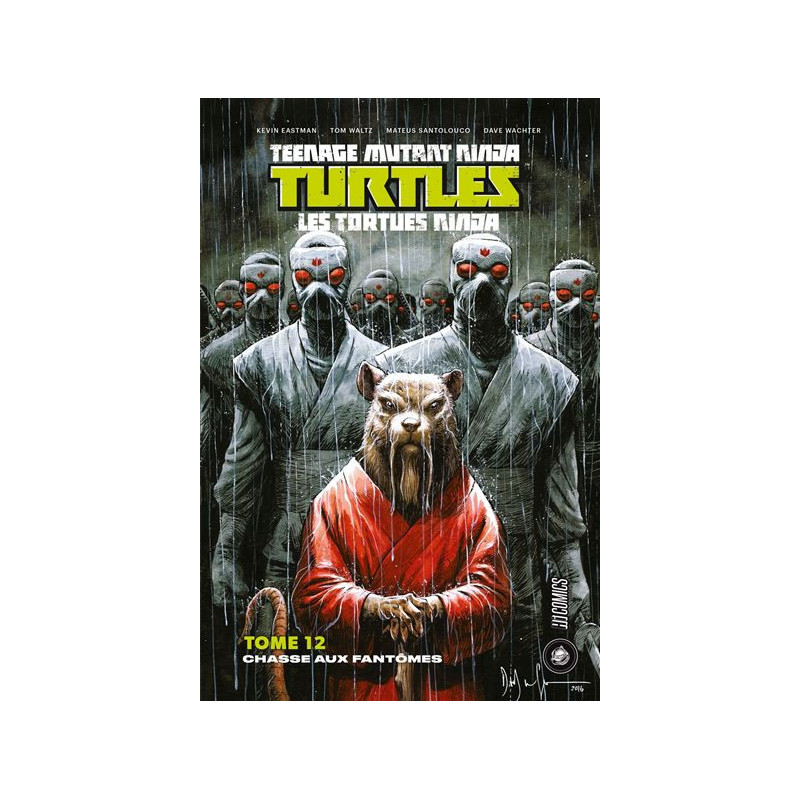 LES TORTUES NINJA  TMNT  T12  CHASSE AUX FANTOMES