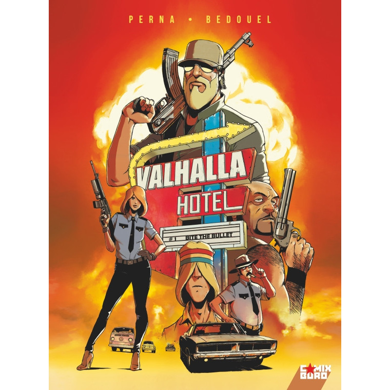 VALHALLA HOTEL  TOME 01  BITE THE BULLET