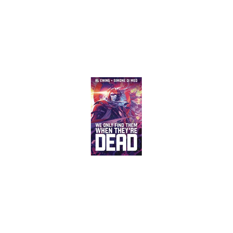 WE ONLY FIND THEM WHEN THEY ARE DEAD TP VOL 1 DISCOVER NOW NOW ED