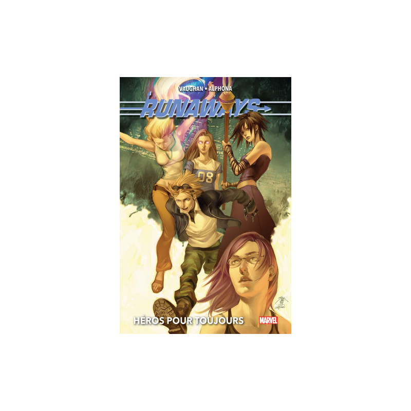 RUNAWAYS T02 HEROS POUR TOUJOURS