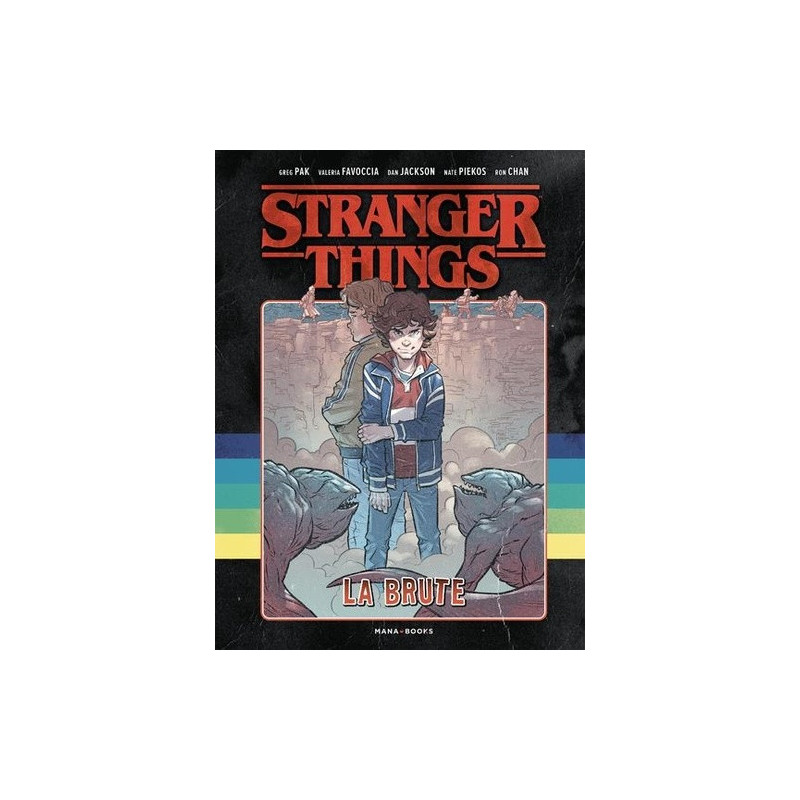 BDSTRANGER THINGS  STRANGER THINGS  LA BRUTE