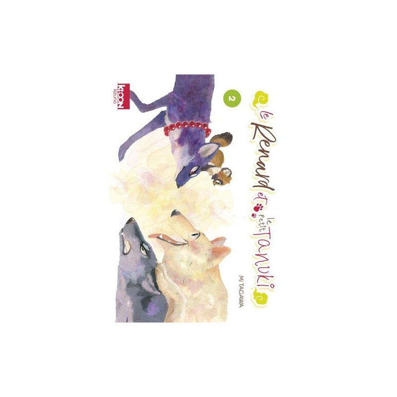LE RENARD ET LE PETIT TANUKI T02