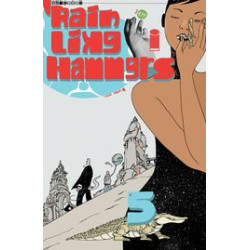 RAIN LIKE HAMMERS  5