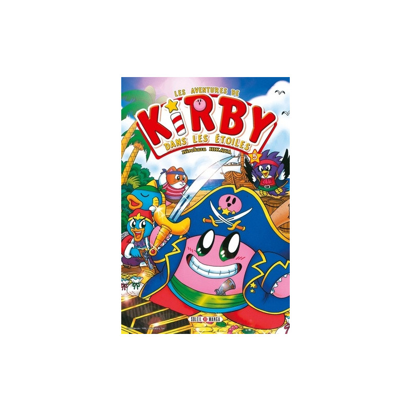 LES AVENTURES DE KIRBY DANS LES ETOILES T05