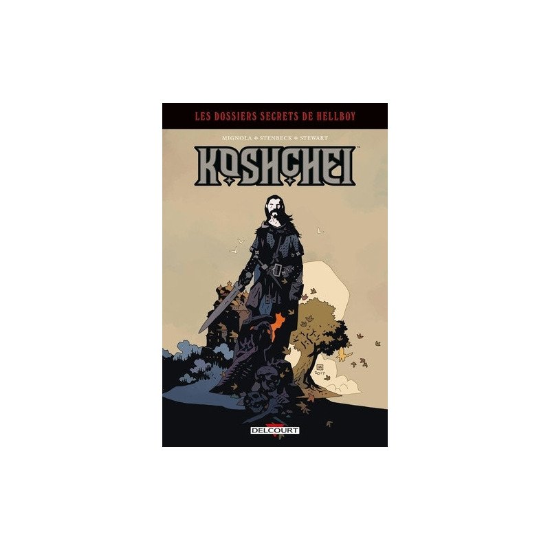 HELLBOY  DOSSIERS SECRETS  T02  HELLBOY  DOSSIERS SECRETS  KOSHCHEI