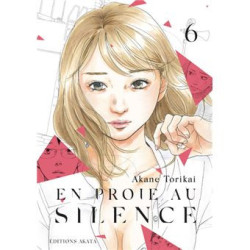 EN PROIE AU SILENCE TOME 6
