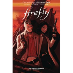 FIREFLY UNIFICATION WAR TP VOL 3