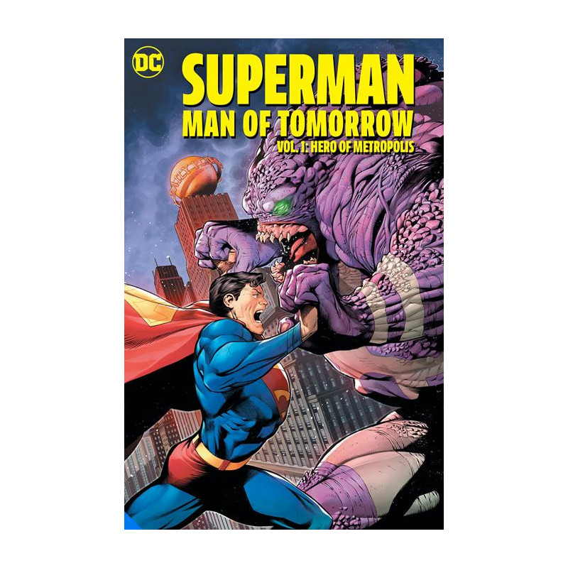 Superman Man of Tomorrow vol  1 Hero of Metropolis TP