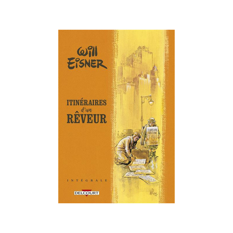 WILL EISNER TRILOGIE ITINERAIRES D UN REVEUR  INTEGRALE