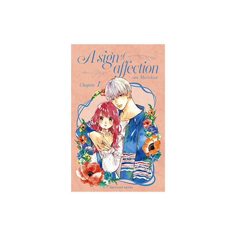 A SIGN OF AFFECTION  TOME 1