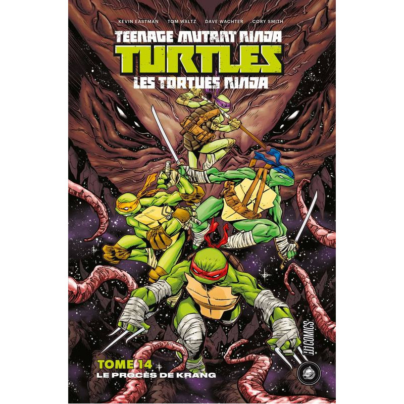 LES TORTUES NINJA  TMNT T14  LE PROCES DE KRANG