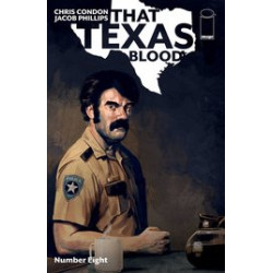 THAT TEXAS BLOOD  8 CVR A PHILLIPS
