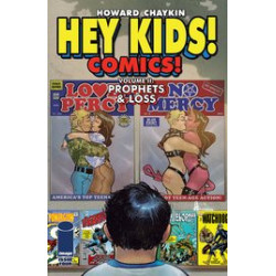 HEY KIDS COMICS VOL 02 PROPHETS   LOSS  4