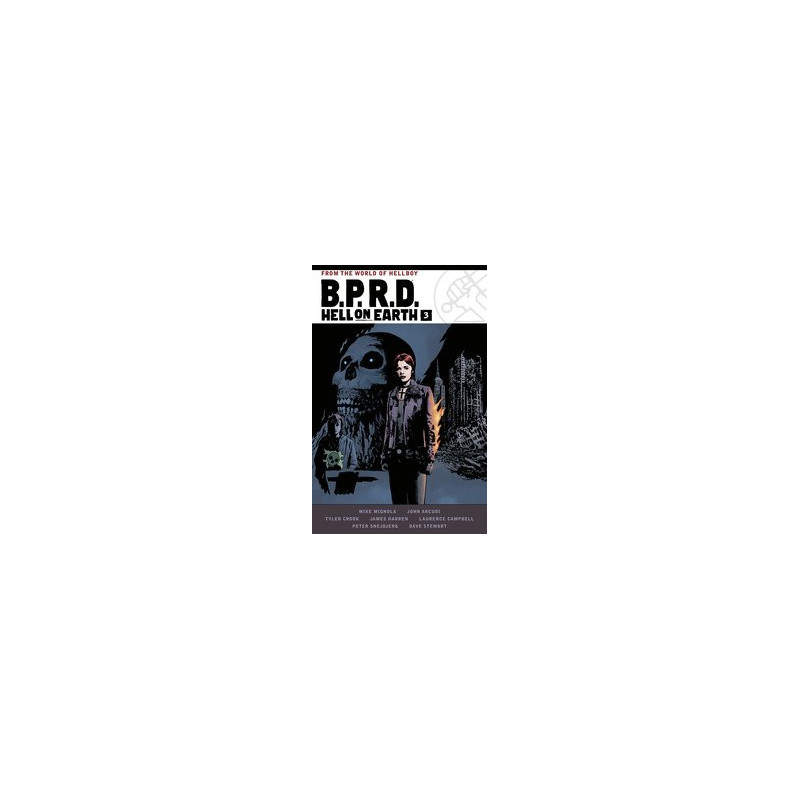 BPRD HELL ON EARTH TP VOL 3