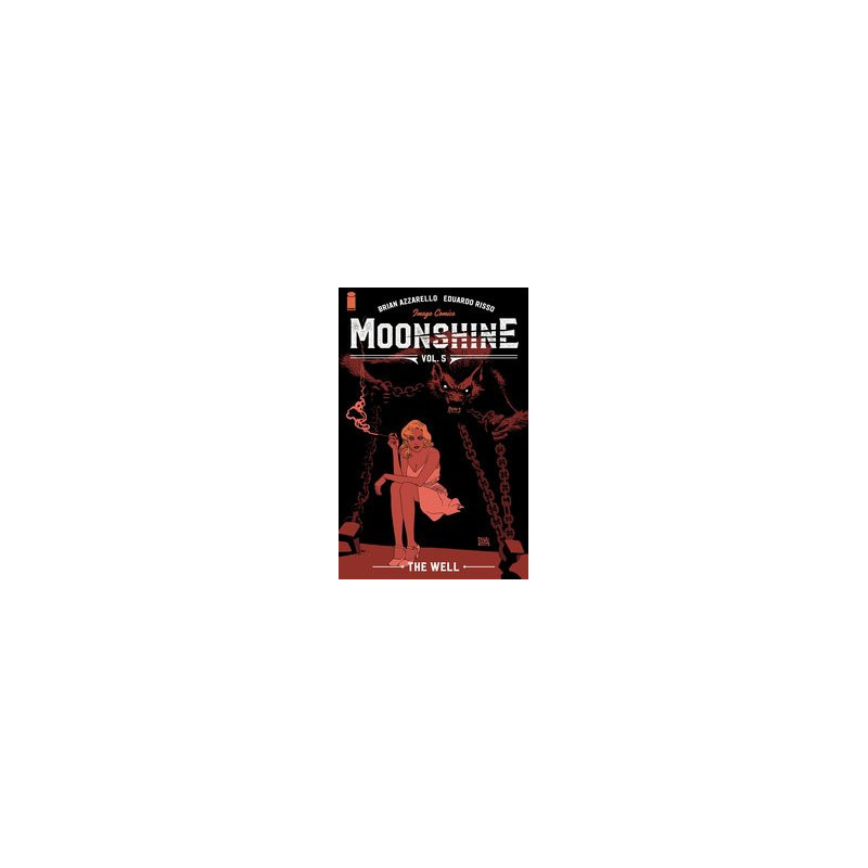 MOONSHINE TP VOL 5 THE WELL