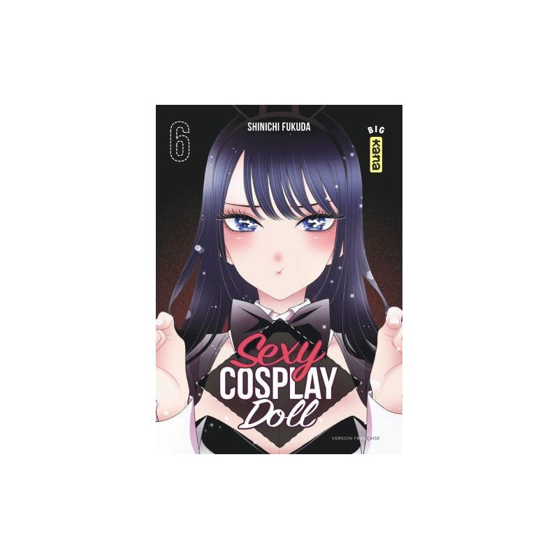SEXY COSPLAY DOLL TOME 6